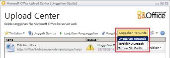 Office Upload Center memperlihatkan unggahan tertunda