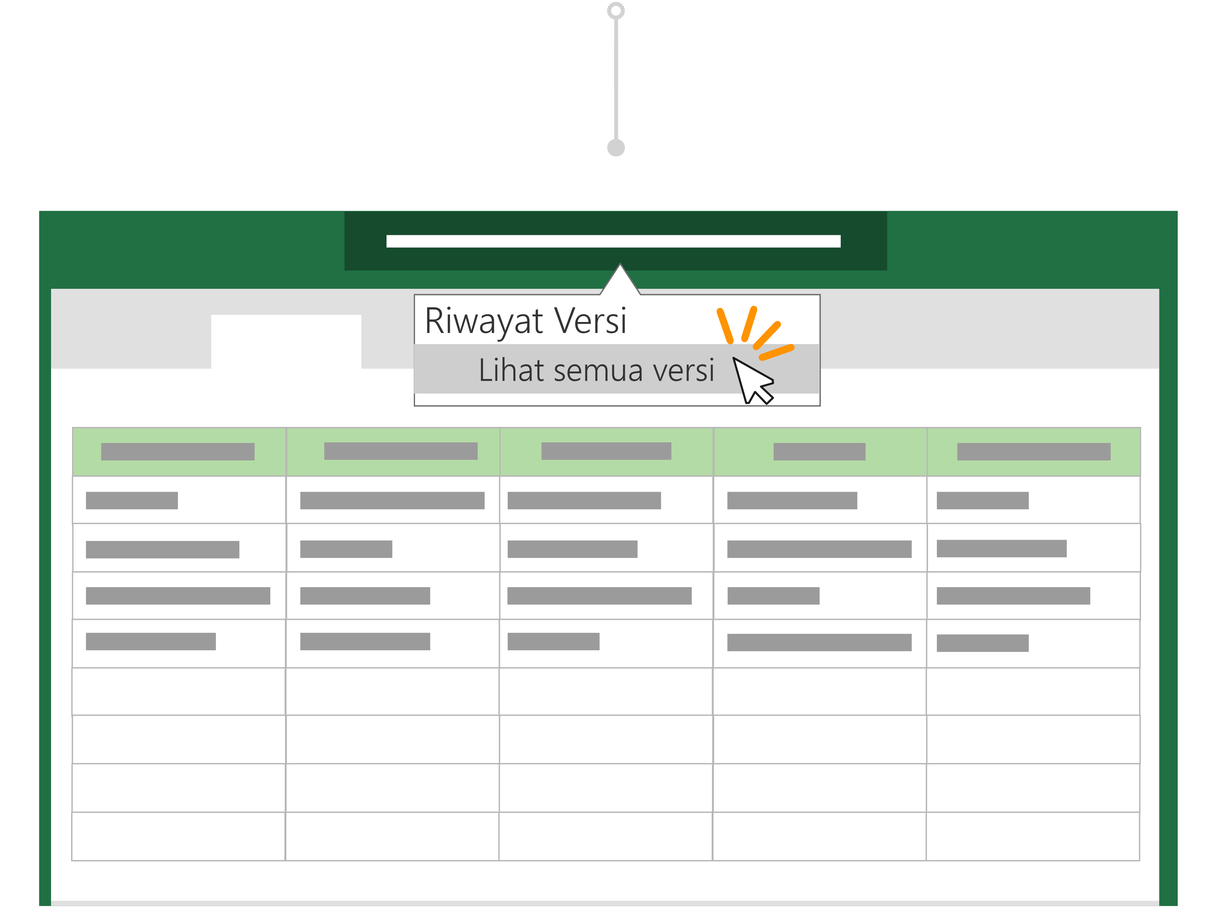 Gunakan Riwayat Versi untuk kembali ke versi file sebelumnya.