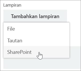 Cuplikan layar area Lampiran dalam jendela tugas dengan daftar Lampiran yang terbuka.