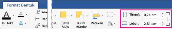 Pada tab Format Bentuk, kotak Tinggi dan Lebar akan disorot.