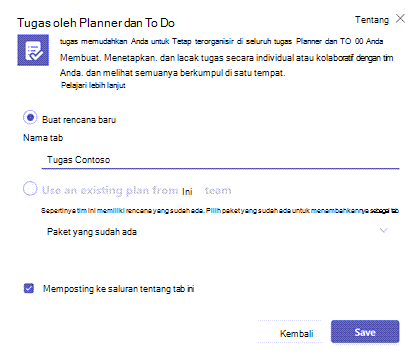 Kotak dialog yang Anda dapatkan saat Anda masuk untuk menambahkan Tugas menurut Planner dan tab Tugas ke saluran Teams.