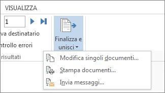 Screenshot della scheda Lettere di Word, con il comando Finalizza e unisci e le relative opzioni.