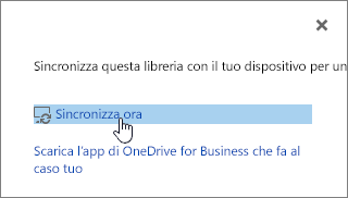 Finestra di dialogo Sincronizza ora con il collegamento Sincronizza ora evidenziato