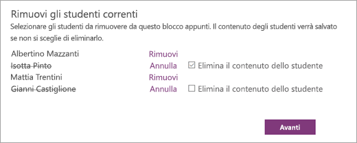 Aprire l'elenco Rimuovi gli studenti correnti con i nomi degli studenti selezionati. Accanto al nome di uno studente è presente la casella di controllo Elimina il contenuto dello studente.