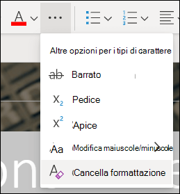 Menu Altro espanso per visualizzare il pulsante Cancella formattazione.