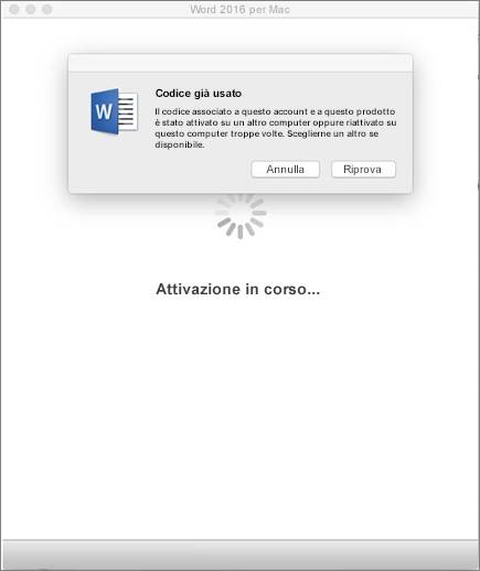 Messaggio "Codice già usato" visualizzato quando si attiva Office 2016 per Mac