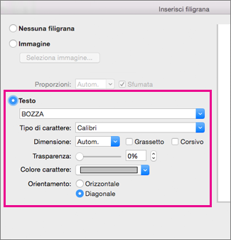 Finestra di dialogo Inserisci filigrana con opzioni Testo evidenziate