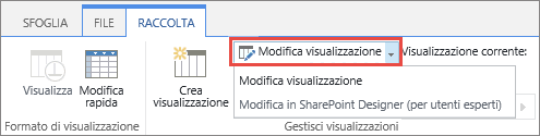 Pulsante Modifica visualizzazione con il menu a discesa aperto