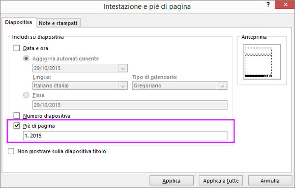 Finestra di dialogo Piè di pagina in PowerPoint