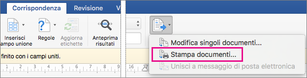 Nella scheda Lettere, l'opzione Finalizza e unisci e l'opzione Stampa documenti sono evidenziate