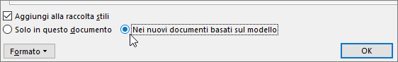 Nei nuovi documenti basati sul modello - opzione nella finestra di dialogo Modifica stile
