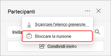 Immagine che mostra l'elenco a discesa Partecipanti con l'opzione Blocca riunione.