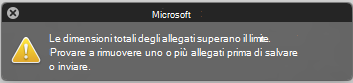 Messaggio di errore quando l'allegato è troppo grande per l'invio