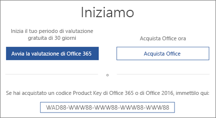 Mostra la schermata "Iniziamo" che indica che una versione di valutazione di Office 365 è inclusa nel dispositivo