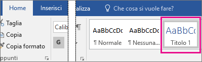 Il titolo 1 viene evidenziato nella scheda Home.