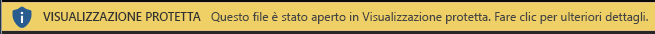 Visualizzazione protetta per i documenti da aprire obbligatoriamente in Visualizzazione protetta