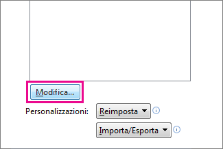 Pulsante Modifica nel riquadro Personalizzazione della barra di accesso rapido
