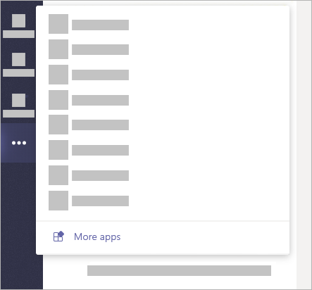 앱의 왼쪽에서 더 많은 옵션을 선택한 다음 더 많은 앱을 선택하여 Teams에서 사용할 수 있는 앱을 검색합니다.