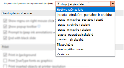 Išplėstas sąrašas Atidaryti visus dokumentus naudojant šį rodinių sąrašą, kad klientas galėtų pasirinkti numatytąjį rodinį.