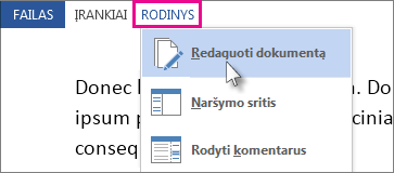 Dalies Rodymo meniu atvaizdas skaitymo režimu, kai pasirinkta parinktis Redaguoti dokumentą.