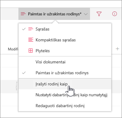 Spustelėkite Įrašyti kaip, kad įrašytumėte atnaujintą arba naują rodinį