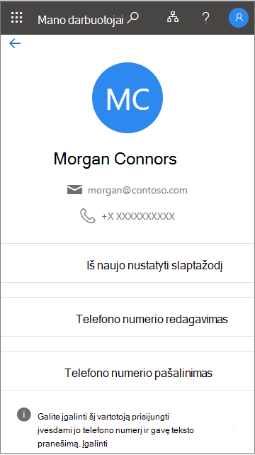 Peržiūrėkite pranešimą, kai telefono prisijungimas palaikomas mano personalo vietoje