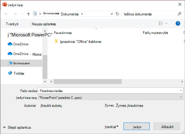 Senstelėjusi funkcija Įrašyti kaip programoje "PowerPoint"