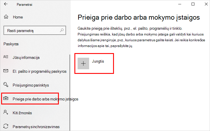 Pasiekite darbo arba mokymo įstaigos ekraną su paryškinta Prisijungimas parinktimi