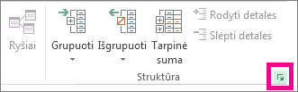 Grupėje Struktūra spustelėkite dialogo lango vykdyklę