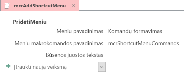 "Access" makrokomandos objekto su makrokomandos veiksmu AddMenu ekrano nuotrauka.