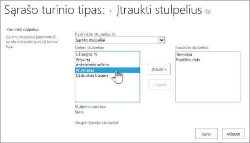 Stulpelių įtraukimas su paryškintu pasiekitu stulpeliu