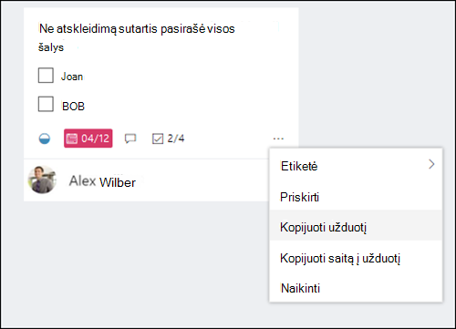 Ekrano vaizdo įrašymas: rodomas meniu DAUGIAU, atidaromas iš "Planner" lentos užduoties.