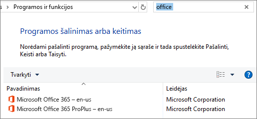 Valdymo skyde rodo dvi įdiegtas „Office“ kopijas