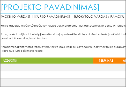 Senas projekto užduočių sąrašo šablonas, kuriame naudojamas minimalus 8,5 dydžio šriftas.