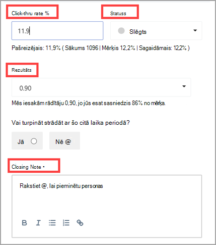 Ekrānuzņēmums, kurā redzams, kā rezultāti uznir un ietekmē vecākobjekta mērķa norisi, izmantojot klikšķu likmi, statusu, rezultātu un beigu piezīmi, kas kontutēja ar sarkaniem lodziņiem.