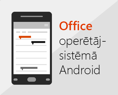 Noklikšķiniet, lai iestatītu sistēmu Office darbam ar Android