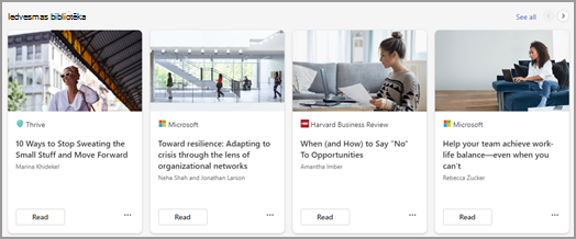 Iedvesmas bibliotēkas resursi ir, piemēram, Microsoft, Harvard Business Review un Thrive. 