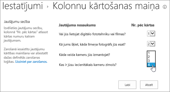 Jautājumu secības maiņas dialogs ar iezīmētu nolaižamo izvēlni vienā jautājumā