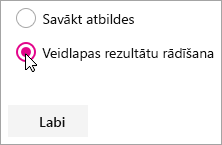 Microsoft Forms tīmekļa daļas atlase veidlapas rezultātu rādīšanai.