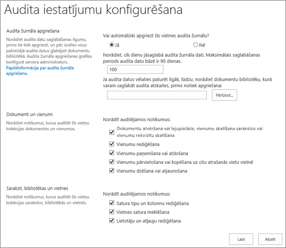 Auditēšanas iestatījumu konfigurēšana dialoglodziņā Vietnes iestatījumi