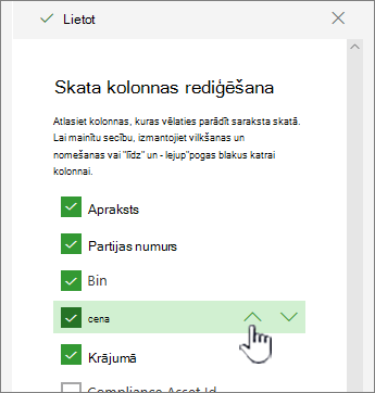 Izmantojiet augšupvērsto vai lejupvērsto bultiņu vai velciet un nometiet kolonnas pozīciju