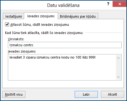 Ievades ziņojuma iestatījumi dialoglodziņā Datu validācija