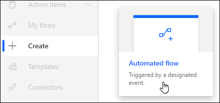 Automātiskas plūsmas izveide, izmantojot Power Automate