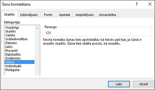 Dialoglodziņš Šūnu formatēšana, kurā atlasīta cilne Skaitlis un opcija Teksts