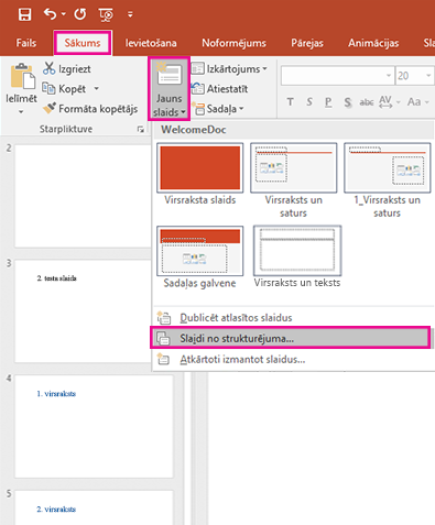 Nolaižamajā izvēlnē Jauns slaids noklikšķiniet uz Slaidi no struktūras.
