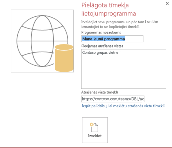 Jaunas pielāgotas tīmekļa lietojumprogrammas dialoglodziņš, kur pieejamo atrašanās vietu lodziņā redzama Contoso grupas vietne.