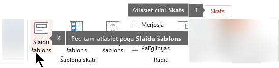 Izmantojiet cilni Skats programmā PowerPoint, lai pārslēgtos uz slaidu šablona skatā