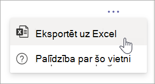 Select Export to Excel from More options dropdown in report