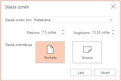 Dialoglodziņā Slaida izmēri varat izvēlēties standarta vai platekrāna proporcijas, kā arī ainavas vai portreta orientāciju.