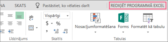 Poga Rediģēt programmā Excel